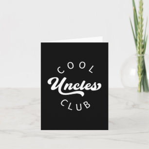 Cool Uncles Club Best Uncle Ever Funny Pocket  Card