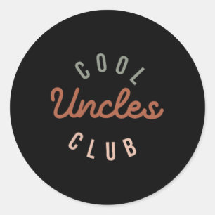 Cool Uncles Club Best Uncle Ever Funny Pocket Fath Classic Round Sticker