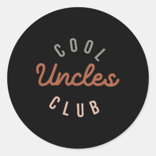 Cool Uncles Club Best Uncle Ever Funny Pocket Fath Classic Round Sticker