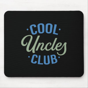 Cool Uncles Club Best Uncle Ever Funny Pocket Fath Mouse Mat