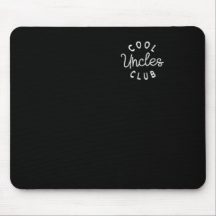 Cool Uncles Club Best Uncle Ever Funny Pocket Fath Mouse Mat