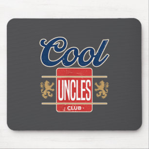 Cool Uncles Club For New Uncle Father's Day Uncle  Mouse Mat
