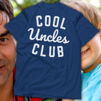 Cool Uncles Club Funny Uncle Birthday Gift for Him T-Shirt