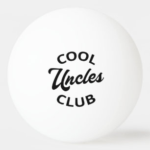 Cool Uncles Club I Ping Pong Ball