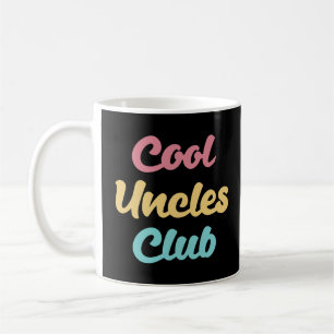 Cool Uncles Club II Coffee Mug