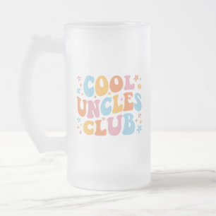 Cool Uncles Club III Frosted Glass Beer Mug