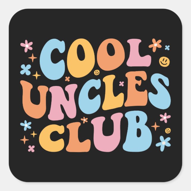 Cool Uncles Club III Square Sticker (Front)