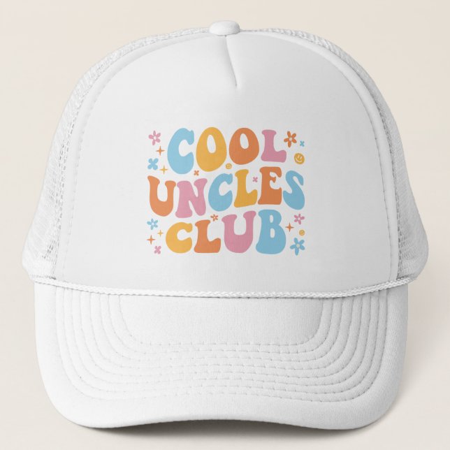 Cool Uncles Club III Trucker Hat (Front)