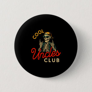 Cool Uncles Club Shirt Funny Skeleton Retro Uncle  6 Cm Round Badge