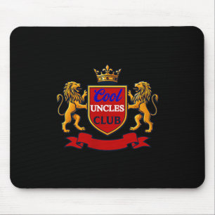 Cool Uncles Club Uncle Ever Funny Cket Funny Uncle Mouse Mat