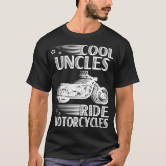 Cool Uncles Ride Motorcycles Father Day Motorbike  T-Shirt