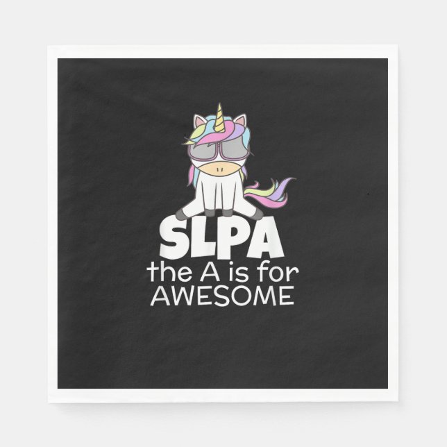 Cool Unicorn for SLPA Speech Language Pathologist  Napkin (Front)