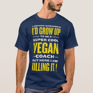 Cool Vegan Coach Funny Plant Based Diet Humour Veg T-Shirt