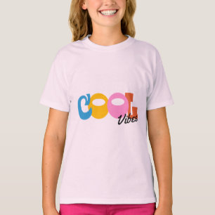 Cool Vibes Girls T-Shirt