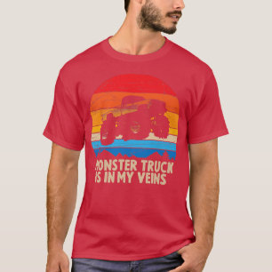 Cool Vintage Retro Monster Truck is in my Veins  T-Shirt