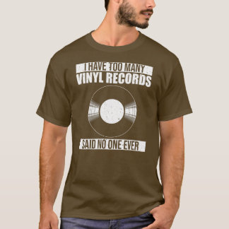 Cool Vinyl Record For Men Women LP Record Lover T-Shirt
