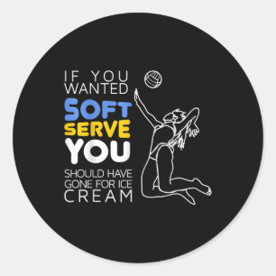 Cool Volleyball Player Gift Wanted Soft Serve Classic Round Sticker