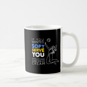 Cool Volleyball Player Gift Wanted Soft Serve Coffee Mug