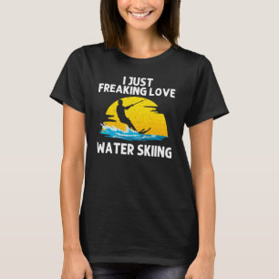 Cool Water Skiing For Men Women Ski Sports Skiers T-Shirt