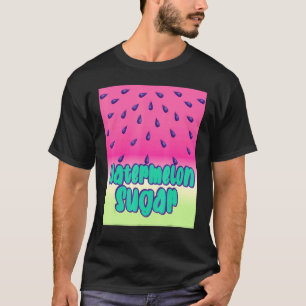 Cool Watermelon Sugar T-Shirt