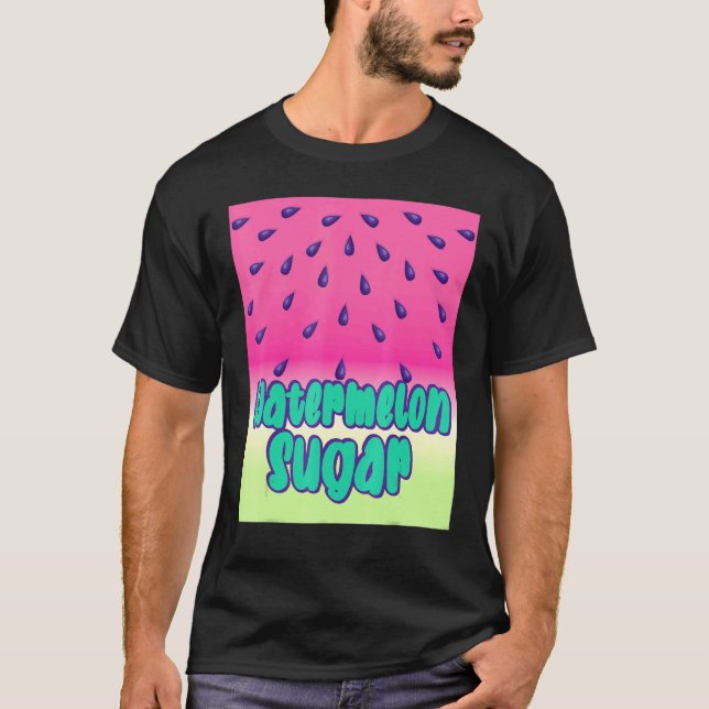 Cool Watermelon Sugar T-Shirt (Front)