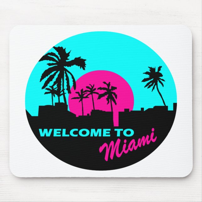 Cool Welcome to Miami design Mouse Mat (Front)
