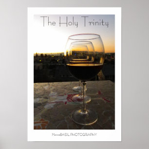 Cool Wine The Holy Trinity Poster! Poster