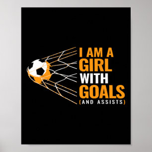 Cool Womens Motivational Goals I Am A Girl With Go Poster