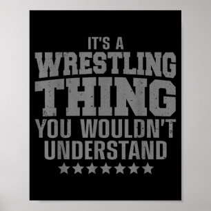 Cool Wrestling Design For Men Women Wrestler Wrest Poster