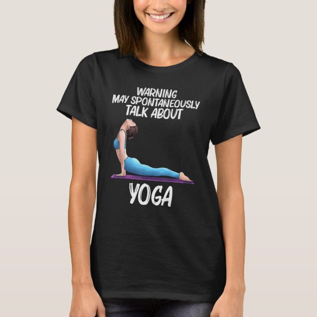 Cool Yoga For Men Women Yogi Physical Exercise The T-Shirt (Front)