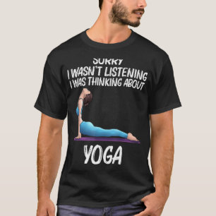 Cool Yoga For Men Women Yogi Physical Exercise The T-Shirt