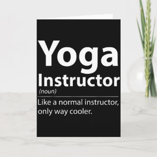 Cool Yoga Instructor Definition Funny Yoga Lover  Card