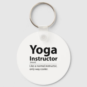 Cool Yoga Instructor Definition Funny Yoga Lover  Key Ring