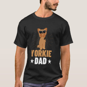 Cool Yorkshire Terrier For Men Dad Dog Grandpa Yor T-Shirt