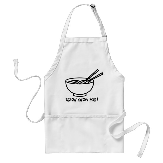 Cool You Don't Know Me UDON Wordplay Funny Apron (Front)