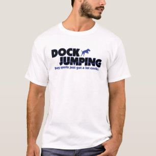 Cooler Dock Jumping Apparel T-Shirt
