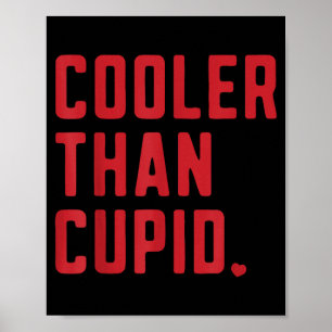 Cooler Than Cud Cute Valentine's Day Kids Boys Gir Poster
