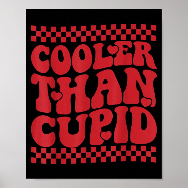 Cooler Than Cud Cute Valentine's Day Kids Boys Gir Poster (Front)