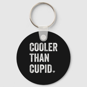 Cooler Than Cupid Funny Boy Valentine Day Key Ring
