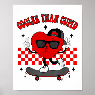 Cooler Than Cupid Kid Funny Heart Boy Valentines D Poster