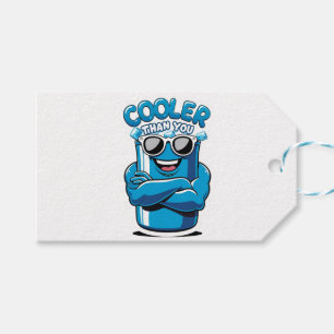 Cooler Than You – Funny Party Cooler Design Gift Tags