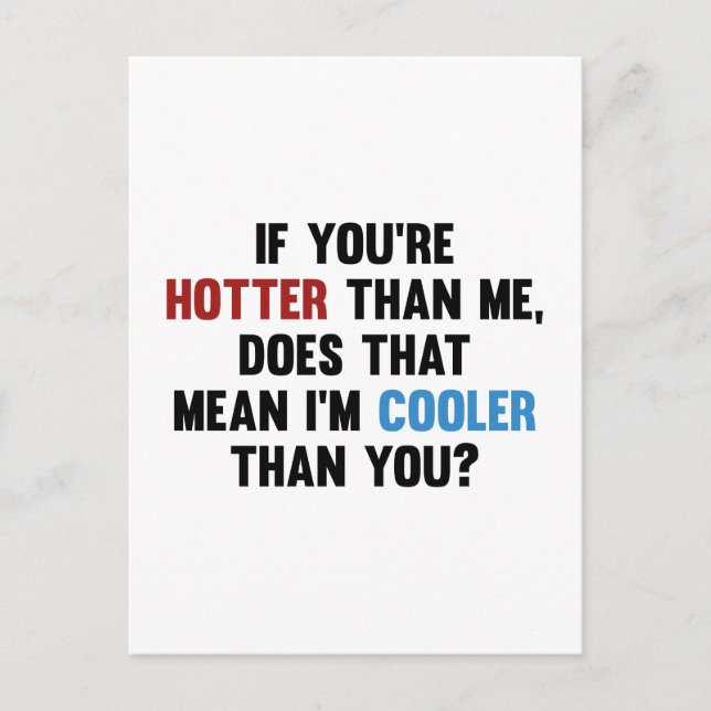Cooler Than You Postcard (Front)