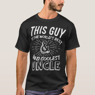 Coolest and best uncle Gift Birth Announcement  T-Shirt