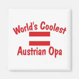 Coolest Austrian Opa Magnet