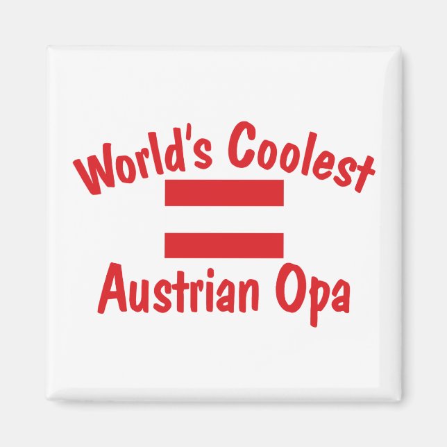 Coolest Austrian Opa Magnet (Front)