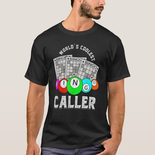Coolest Bingo Caller Lottery Bingo Player Lotto Ho T-Shirt (Front)