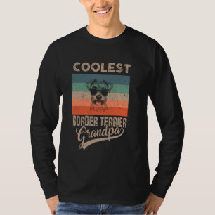 Coolest Border Terrier Grandpa Gifts Funny Dog Gra T-Shirt