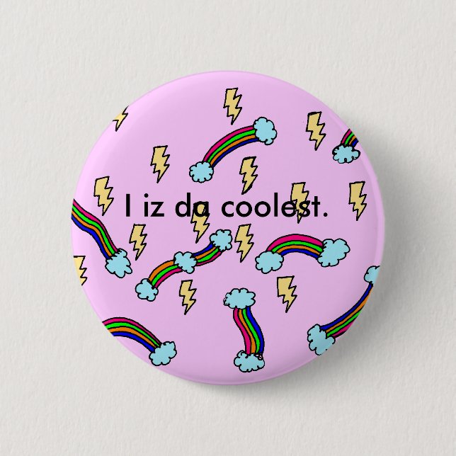 Coolest Button Ever! (Front)