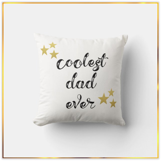 Coolest Dad Ever Black and White Keepsake Cushion (Creator Uploaded)