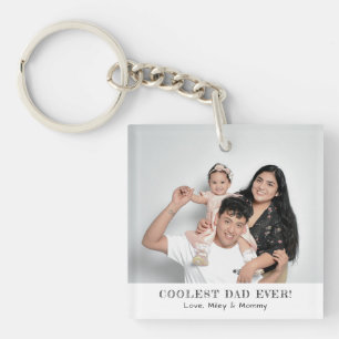 Coolest Dad Ever Photo Father's Day Gift Acrylic Key Ring